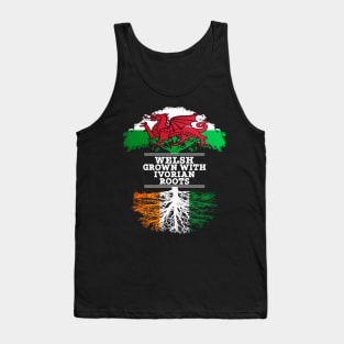 Welsh Grown With Ivorian Roots - Gift for Ivorian With Roots From Ivory Coast Tank Top
